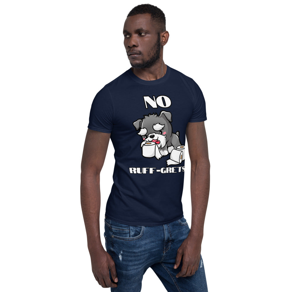 Mini Schnauzer No Ruff-grets SS Unisex Tee